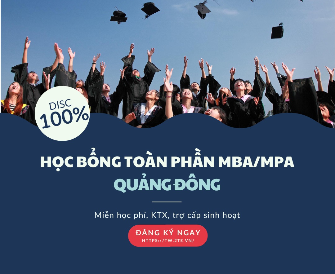 Học bổng toàn phần MBA/MPA tại Quảng Đông nhập học 9/2025